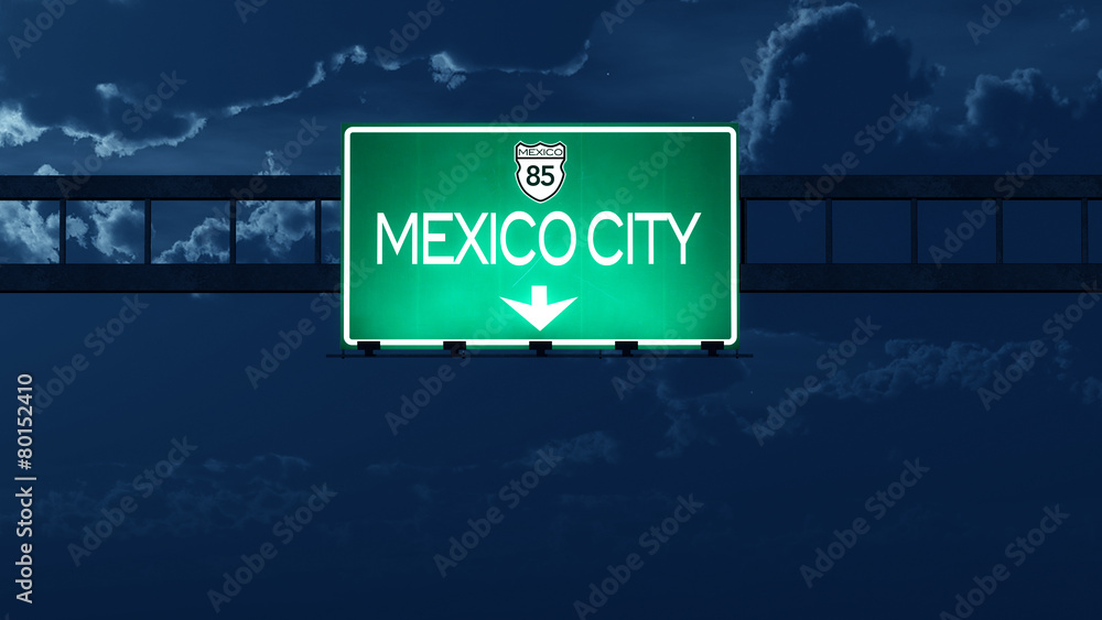 Mexico City Highway Road Sign at Night