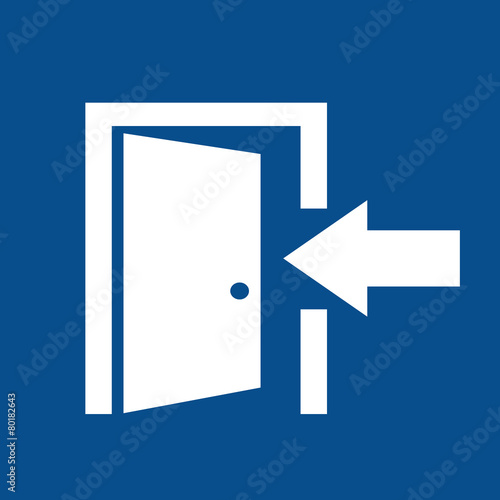 Entry door sign