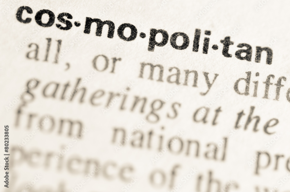 Dictionary definition of word cosmopolitan Dictionary definition of word cosmopolitan