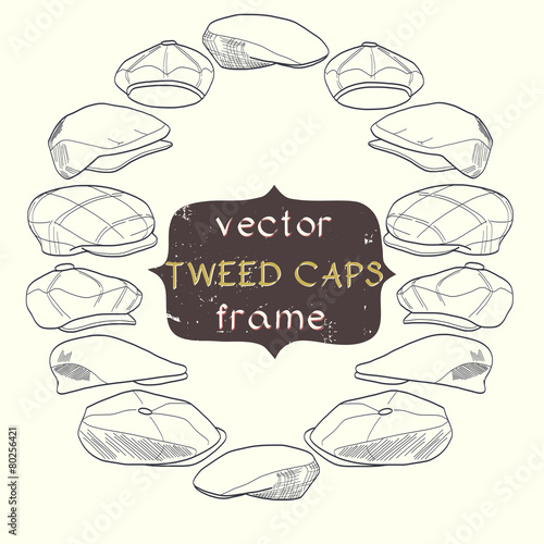 Tweed caps frame