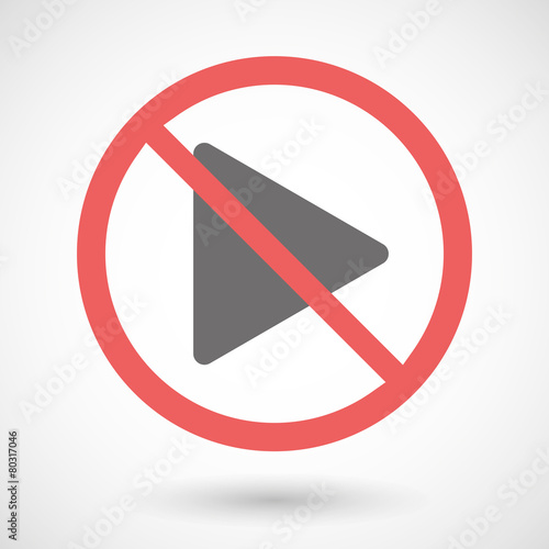 Forbidden signal with a play sign