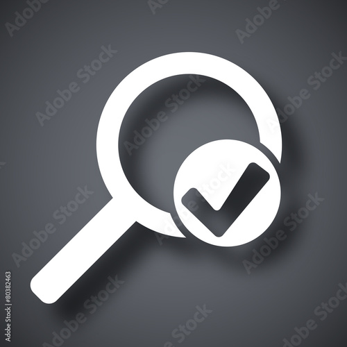 Vector magnifier sign with check mark icon