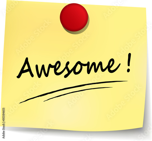 awesome yellow note