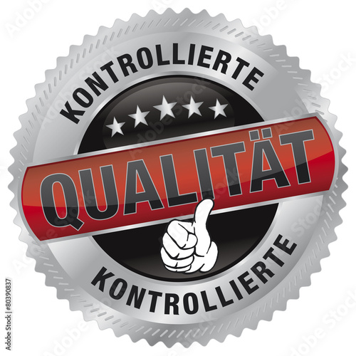 Kontrollierte Qualität