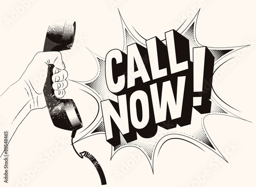 Call Now! Typographic retro grunge poster. Vector illustration.