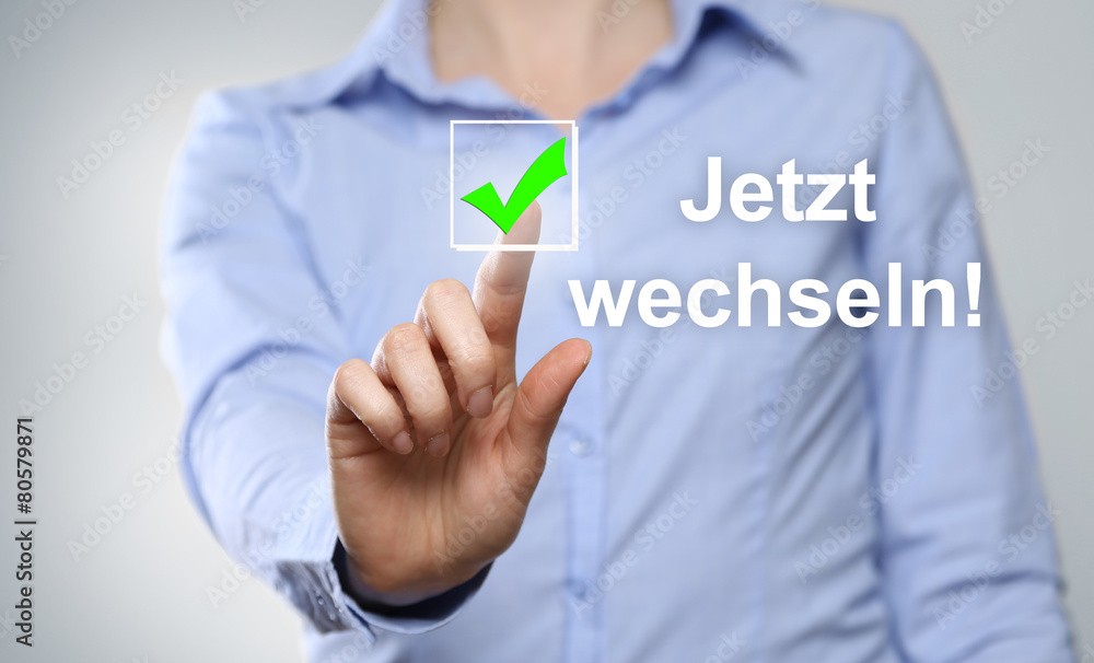 Fototapeta premium Jetzt wechseln!