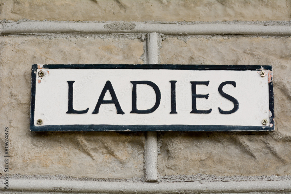 Ladies public toilet sign Ladies public toilet sign