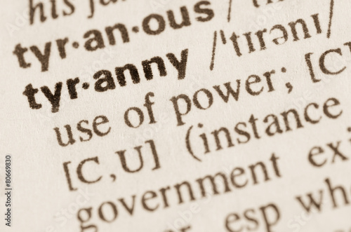 Dictionary definition of word tyranny