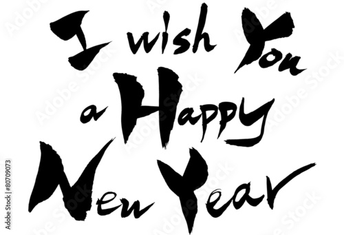 筆文字 I WISH YOU A HAPPY NEW YEAR