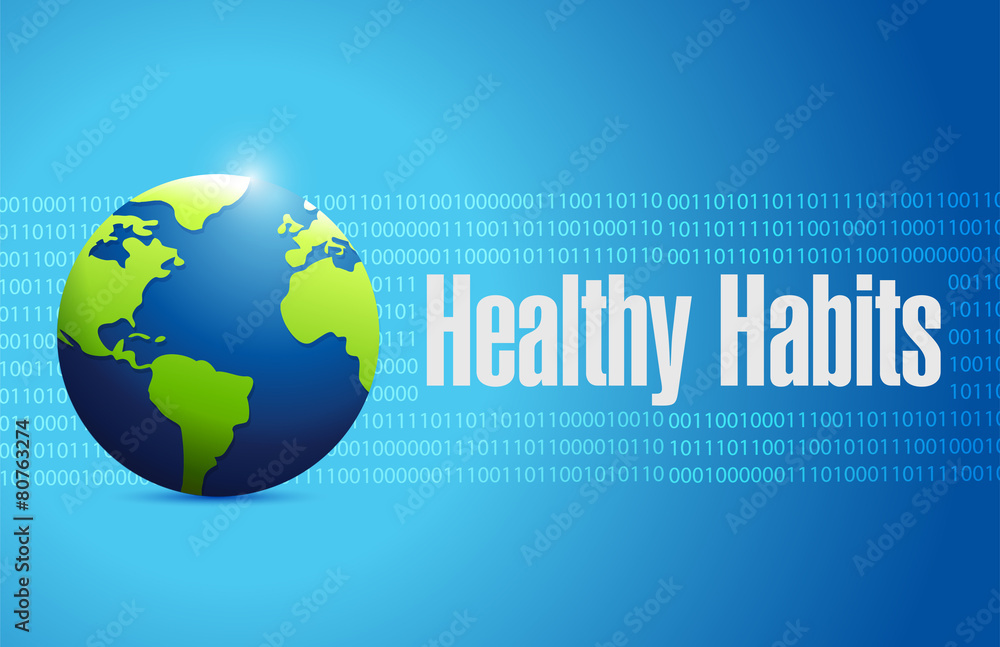 healthy habits globe sign concept healthy habits globe sign concept