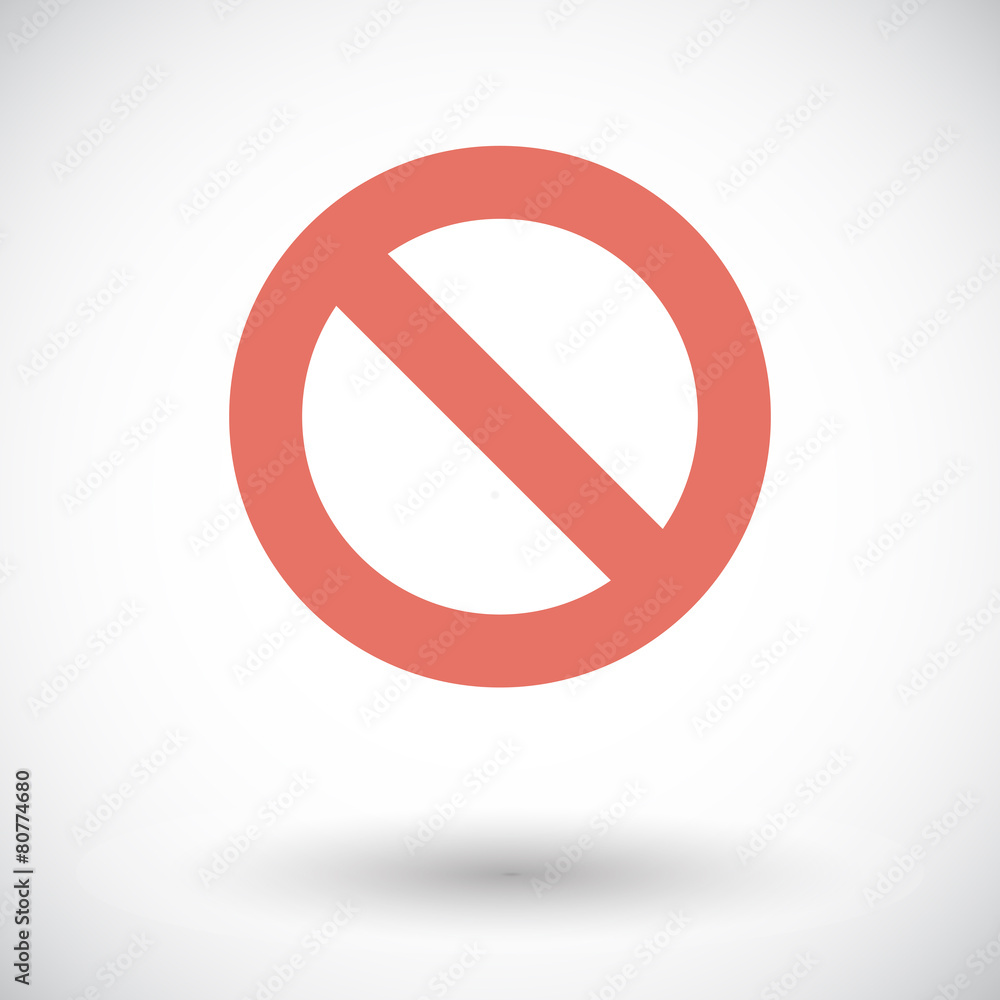 Prohibition sign. Prohibition sign.