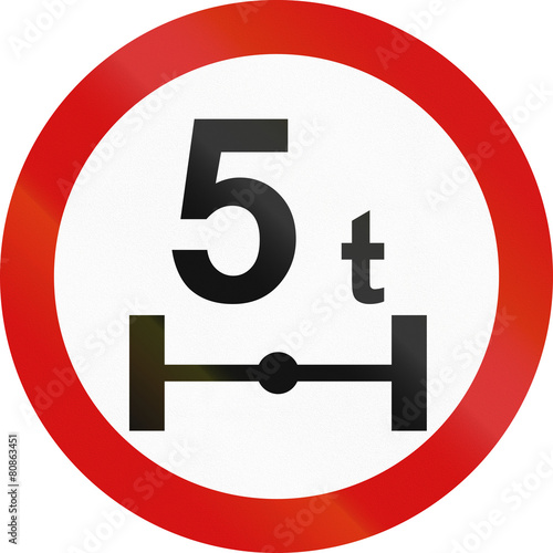 Polish traffic sign prohibiting throroughfare of vehicles with a load over 5 tons on each axle