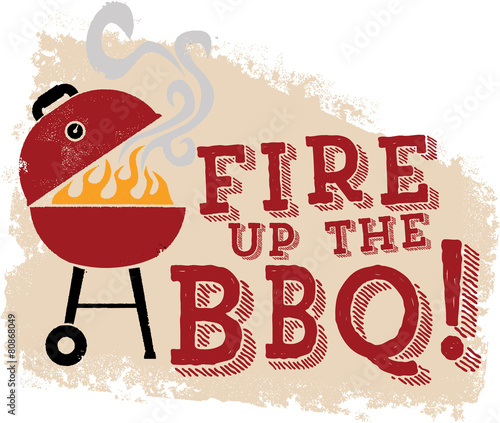 Fire up the BBQ Grill
