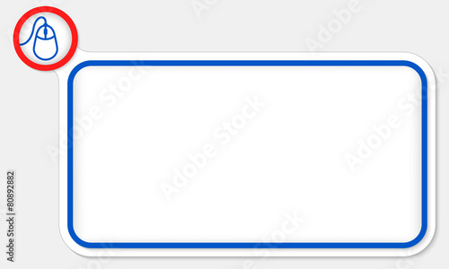 Blue frame for your text and mouse