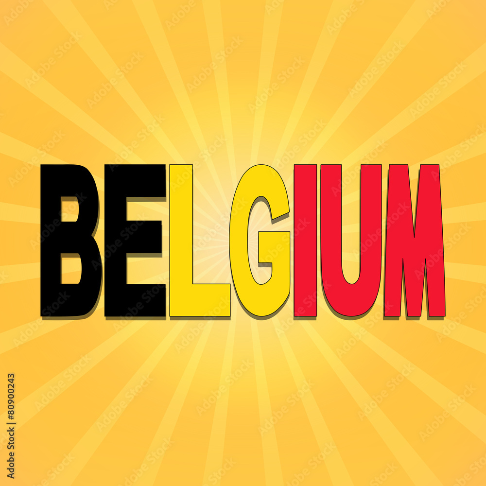 Belgium flag text with sunburst illustration Belgium flag text with sunburst illustration