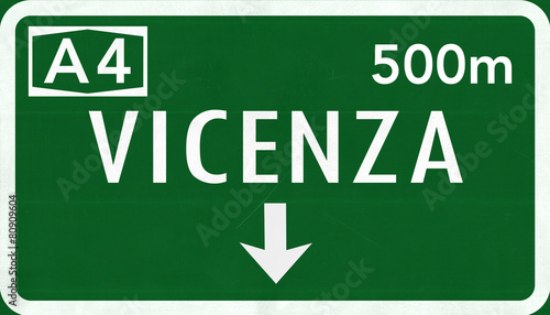 Vicenza Italy Highway Road Sign