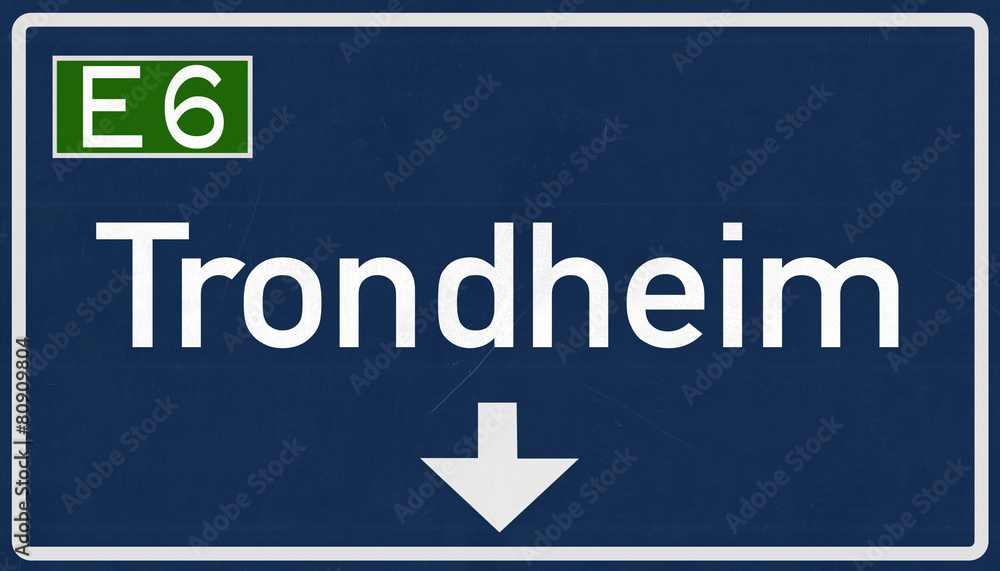 Fototapeta premium Trondheim Norway Highway Road Sign