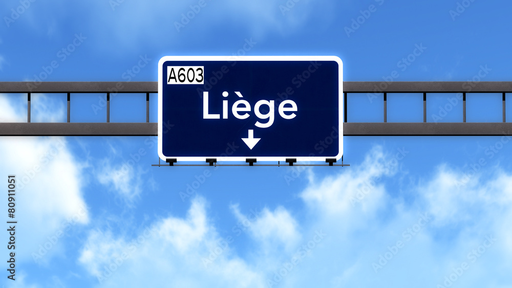 Liege Belgium Highway Road Sign
