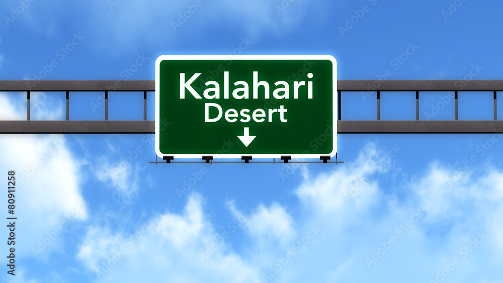 Kalahari Desert Africa Highway Road Sign