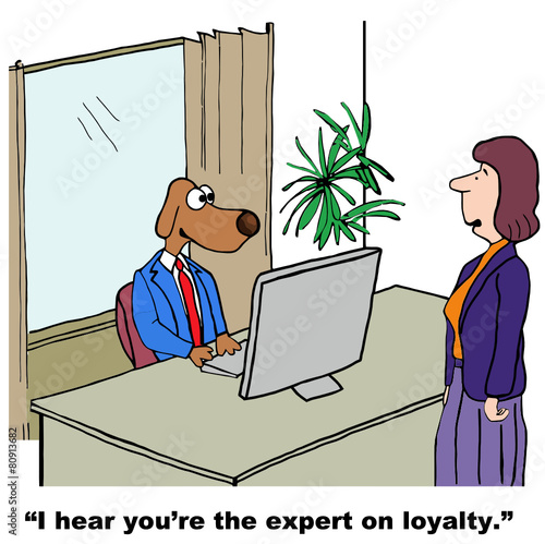 Cartoon of business dog, he is expert on loyalty.