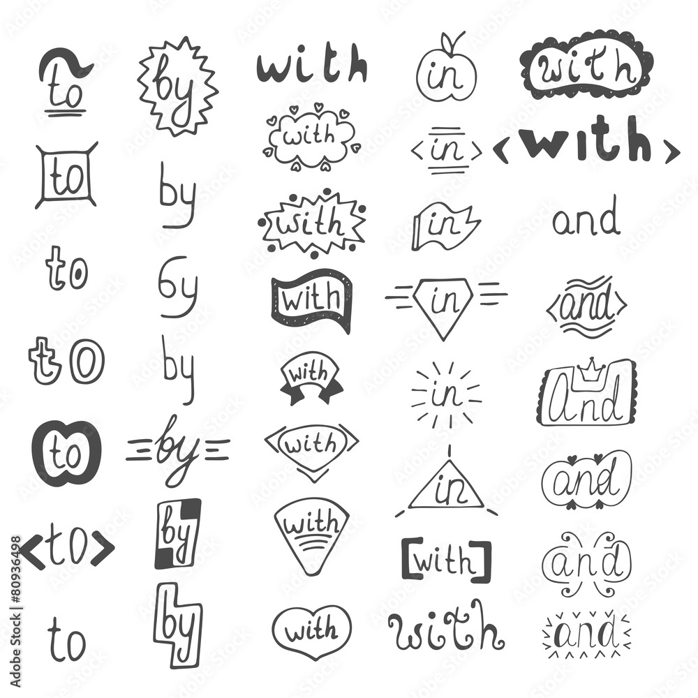 Hand drawn design elements.  Catchwords with, and, in, to, by