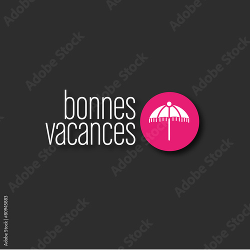 bonnes vacances