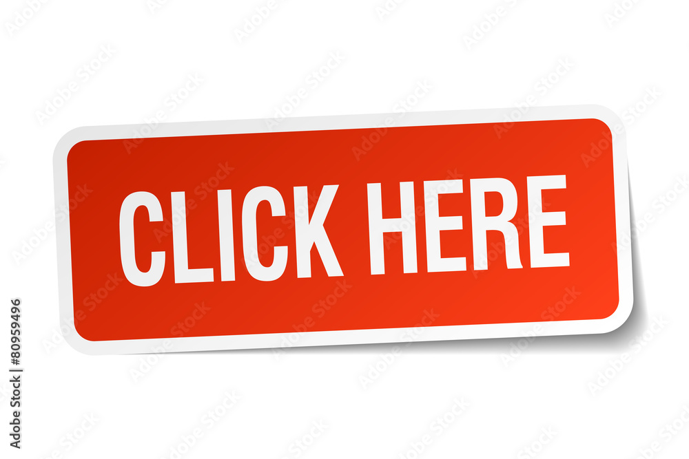 click here red square sticker isolated on white click here red square sticker isolated on white