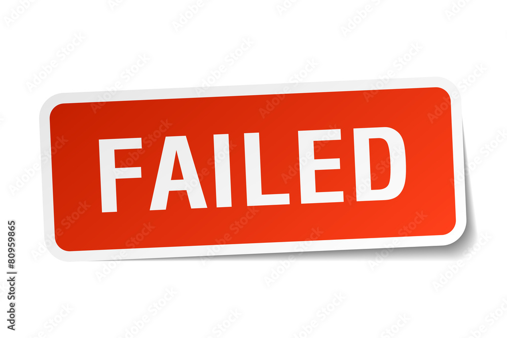 failed red square sticker isolated on white failed red square sticker isolated on white