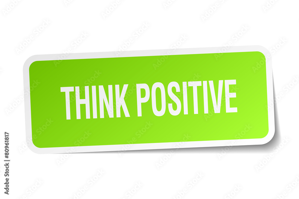 think positive green square sticker on white background think positive green square sticker on white background