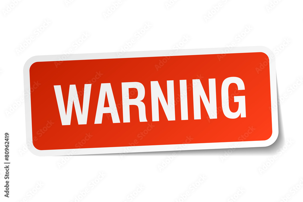 warning red square sticker isolated on white warning red square sticker isolated on white