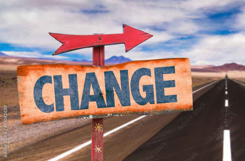 Obraz premium Change sign with road background