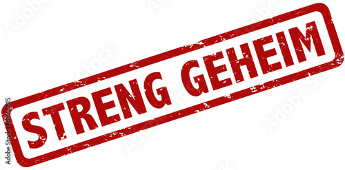 Stempel Grunge rot streng geheim