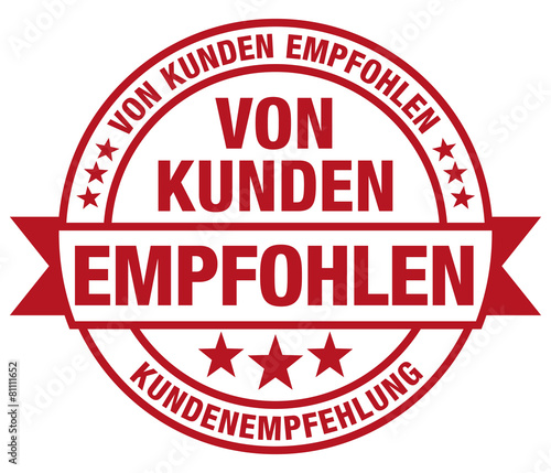 Von Kunden empfohlen - Kundenempfehlung - Stempel