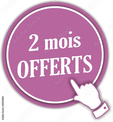 bouton 2 mois offerts