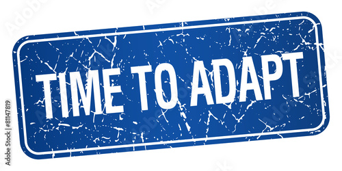 time to adapt blue square grunge textured isolated stamp
