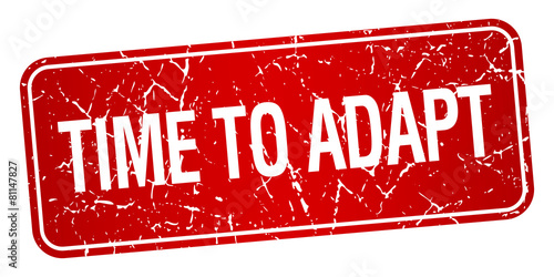 time to adapt red square grunge textured isolated stamp