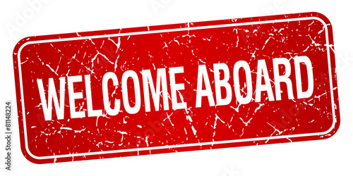 welcome aboard red square grunge textured isolated stamp
