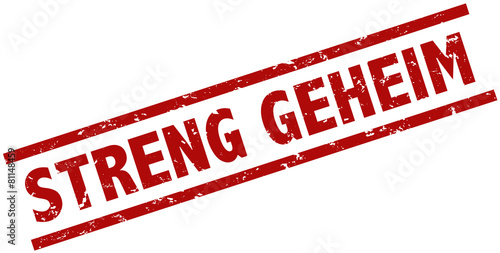 Stempel Grunge rot streng geheim