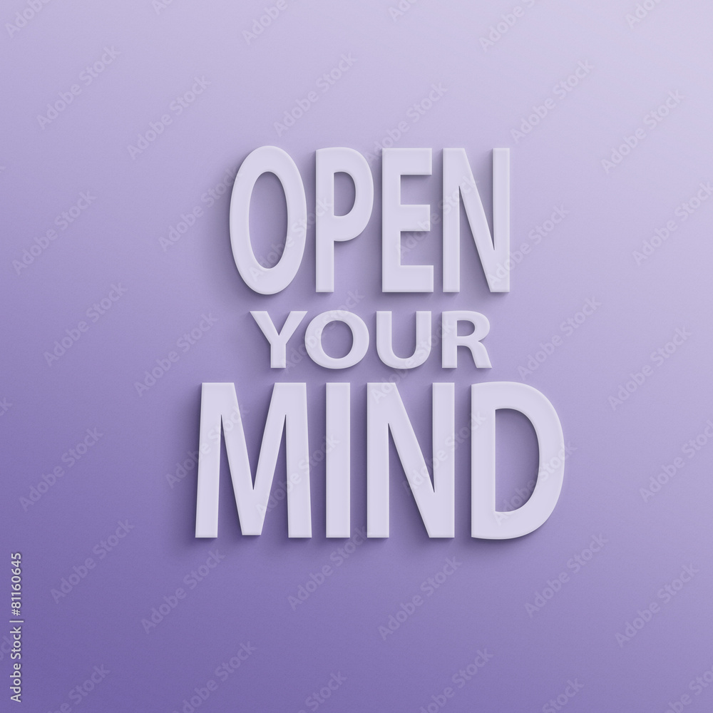 open your mind