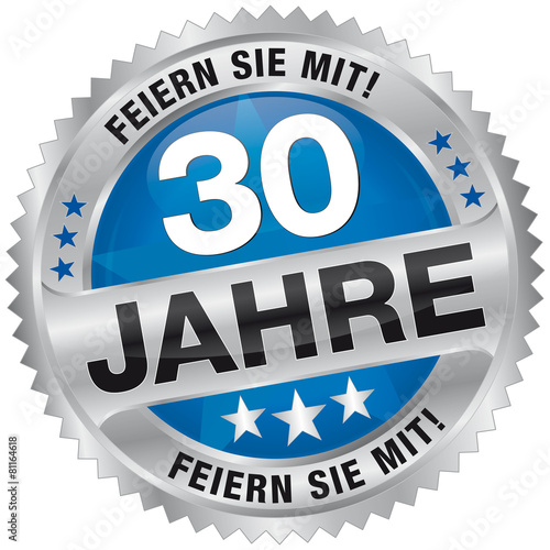 30 Jahre - Feiern Sie mit!