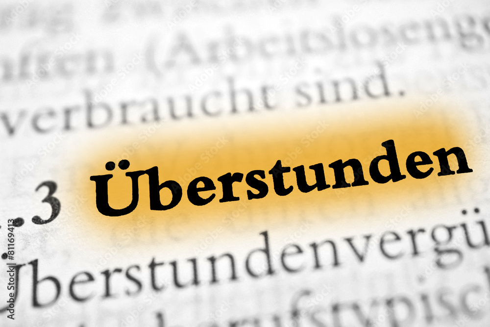 Fototapeta premium Überstunden - gelb markiert