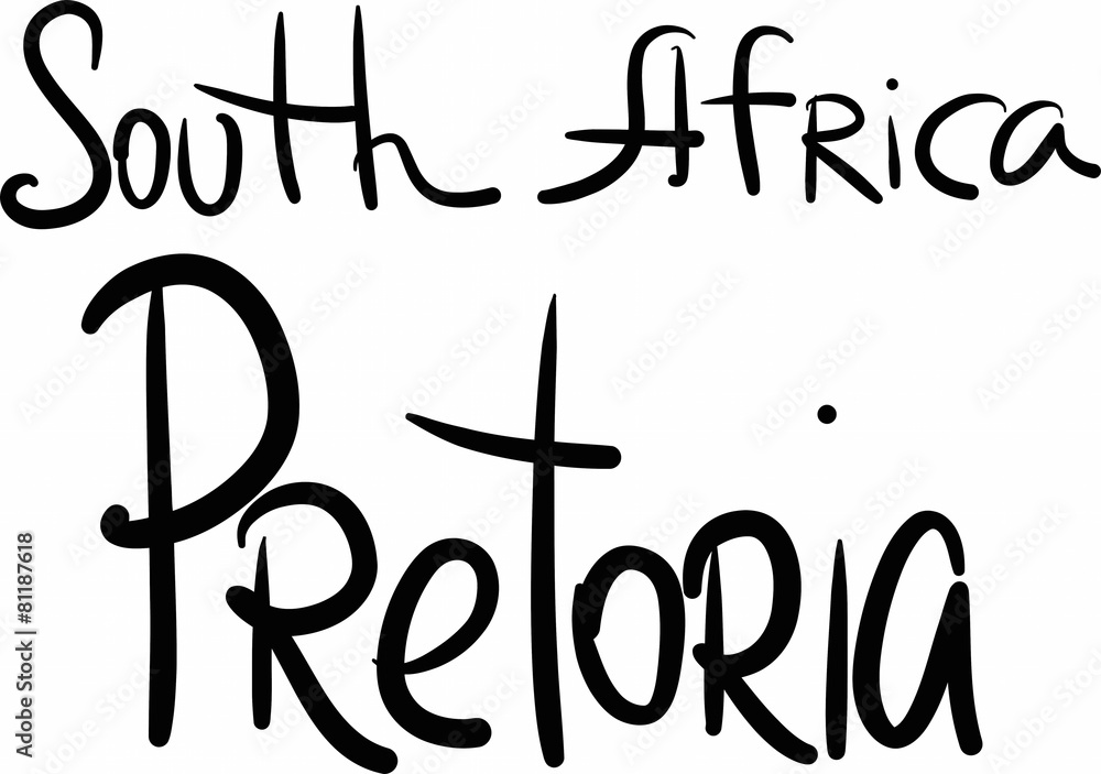 Obraz premium South Africa, Pretoria, hand-lettered