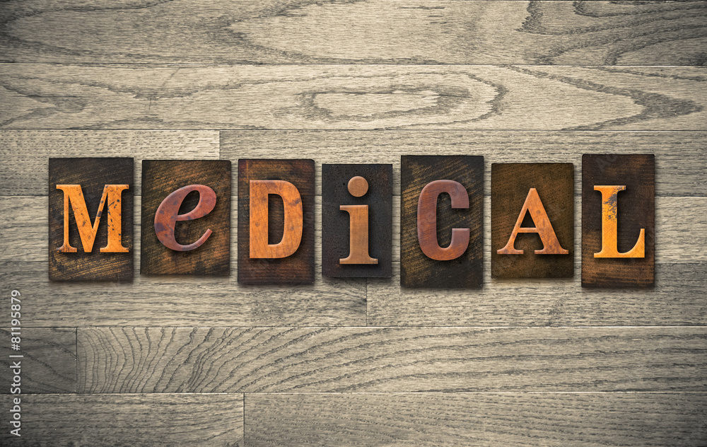 Fototapeta premium Medical Wooden Letterpress Theme