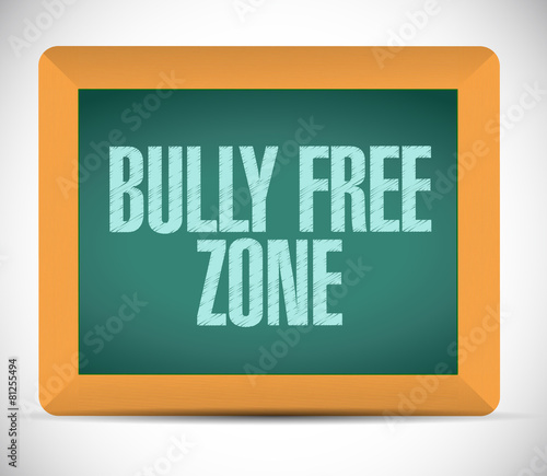 bully free zone board sign concept