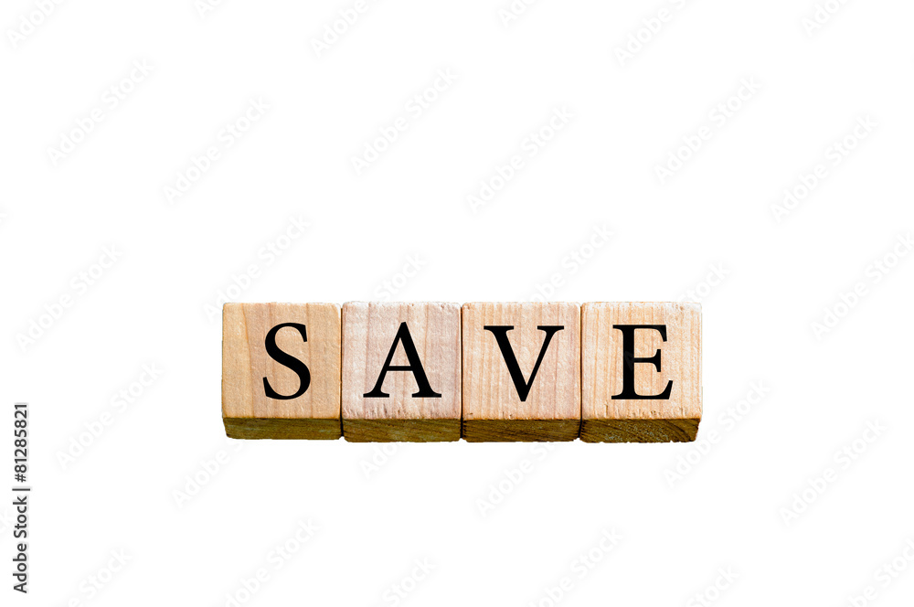 Word SAVE isolated on white background with copy space Word SAVE isolated on white background with copy space