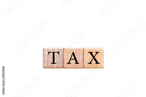 Word TAX isolated on white background with copy space