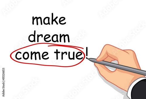 hand writing make dream come true