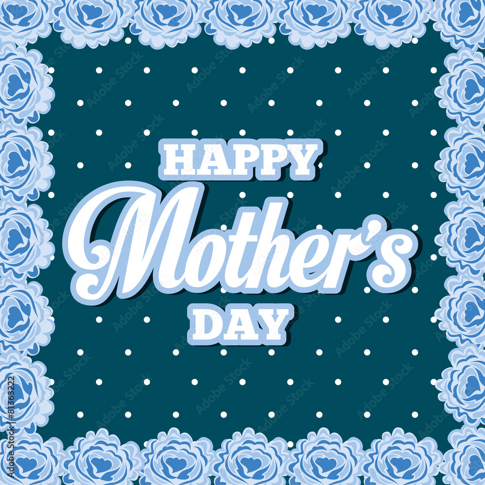 mothers day mothers day
