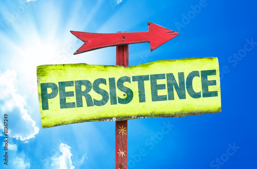 Persistence sign with sky background