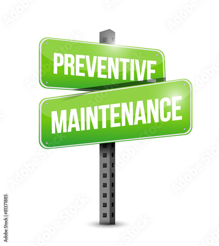 preventive maintenance street sign